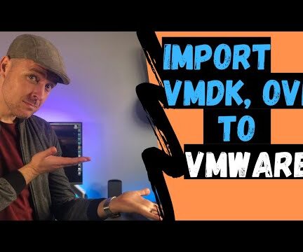 چگونه یک فایل vmdk_ ovf_ ova را در  VMware vSphere (vCenter)  وارد کنیم؟